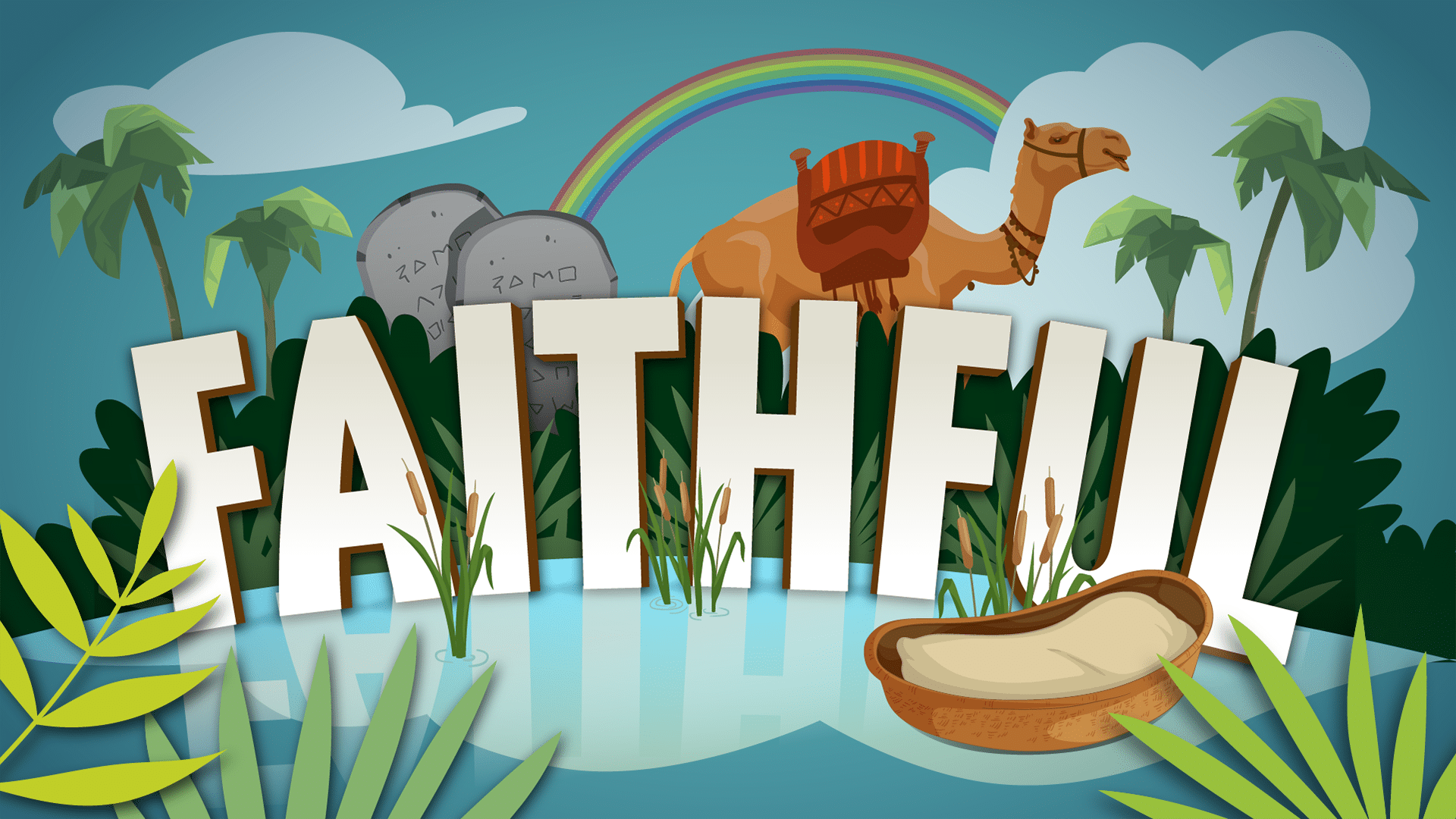 Faithful Series