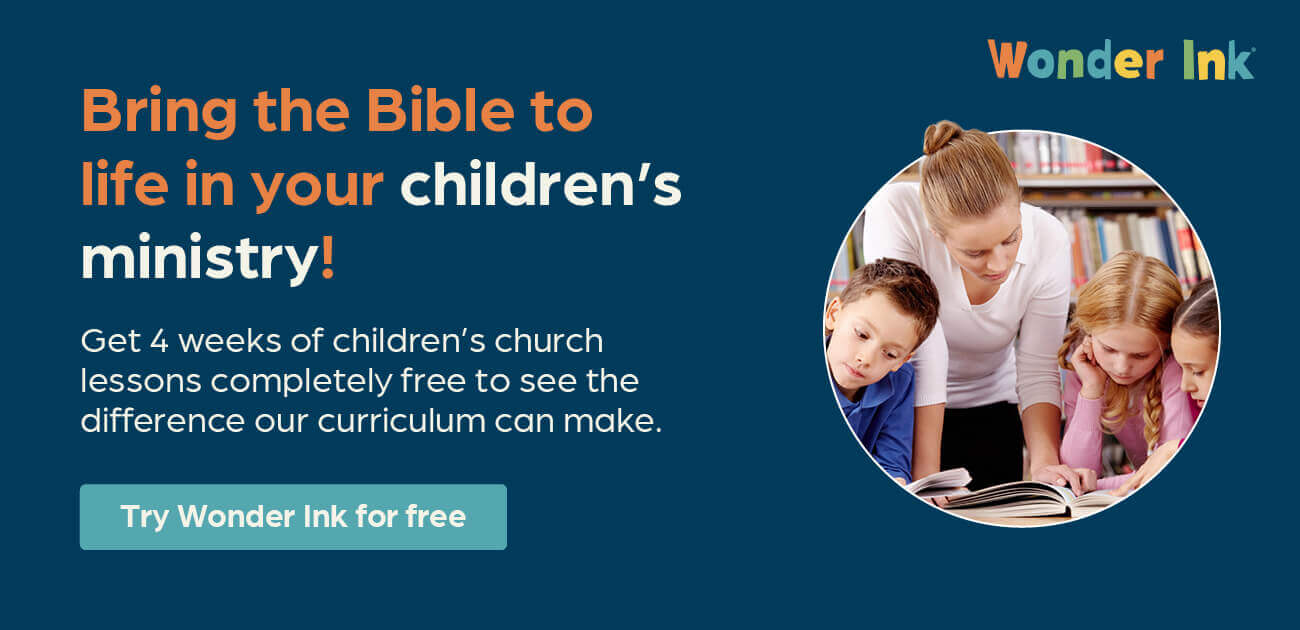 Bring the Bible to life in your children’s ministry! Get 4 weeks of children’s church lessons completely free to see the difference our curriculum can make. Try Wonder Ink for free.