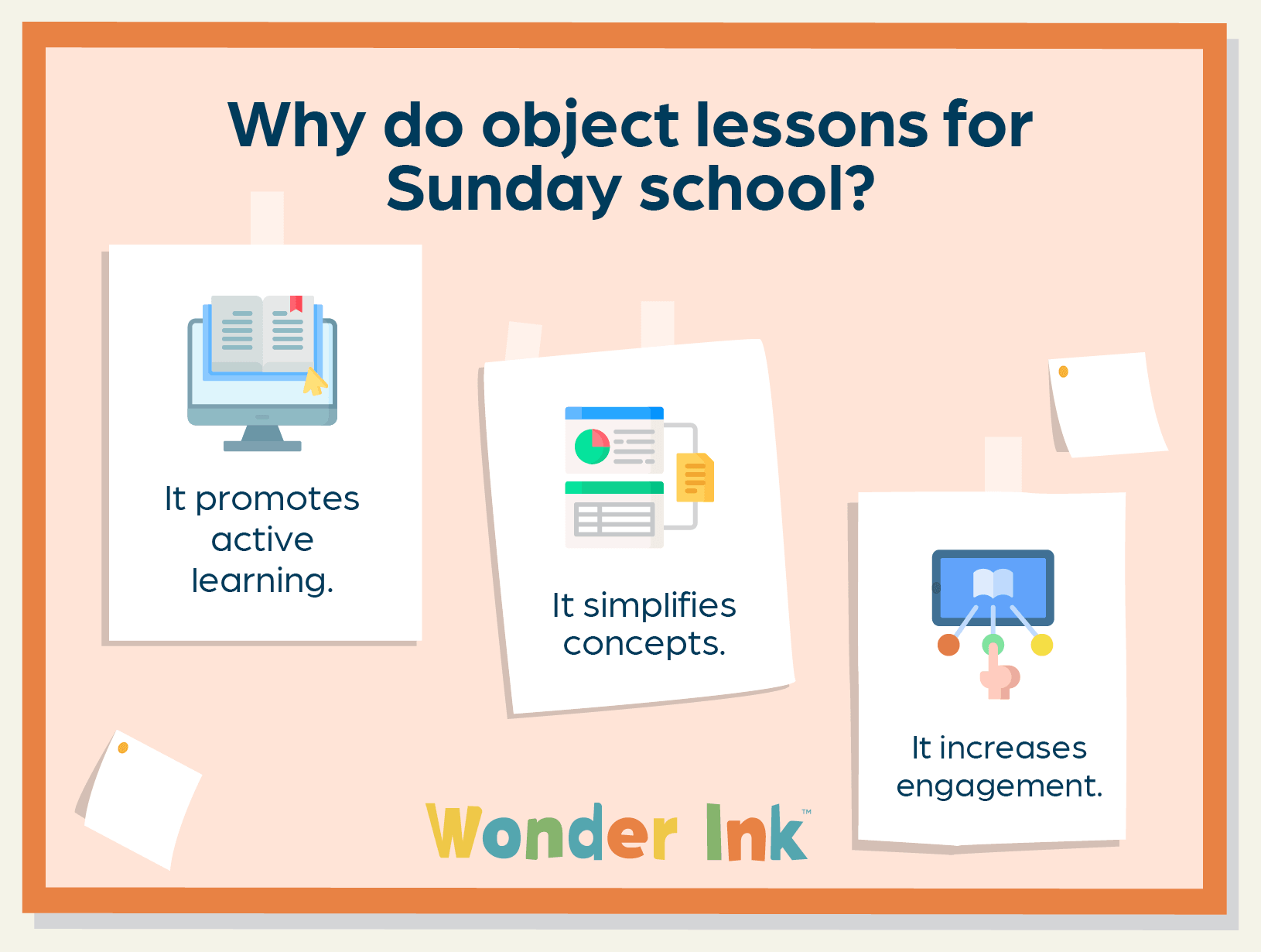 The benefits of doing object lessons for Sunday school, as explained below